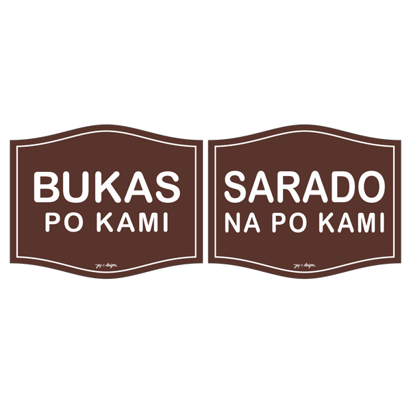 Acrylic Pinoy Signs - Bukas/Sarado