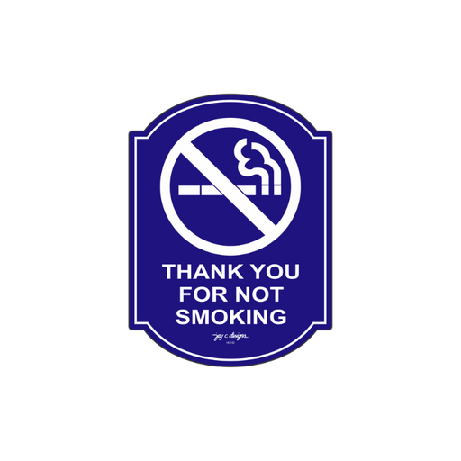 Thank you for not smoking acrylic sign