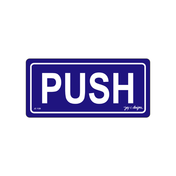 Push Acrylic Signage