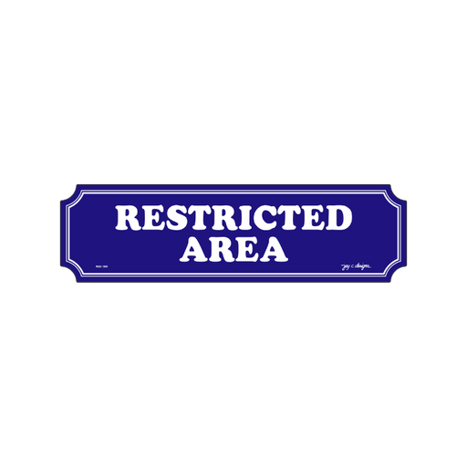 Restricted Area Acrylic Signage