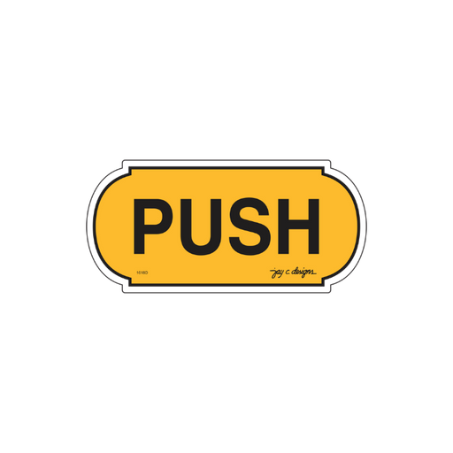 Push Acrylic Signage