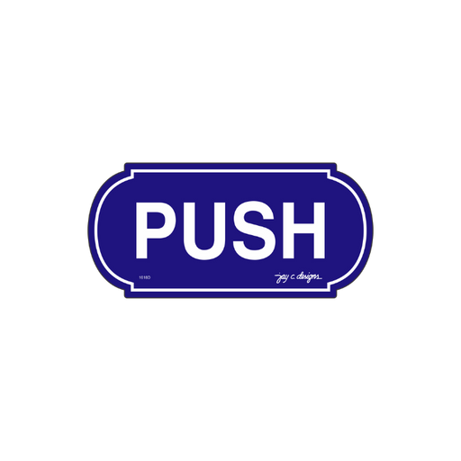 Push Acrylic Signage