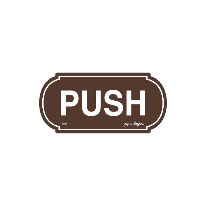 Push Acrylic Signage