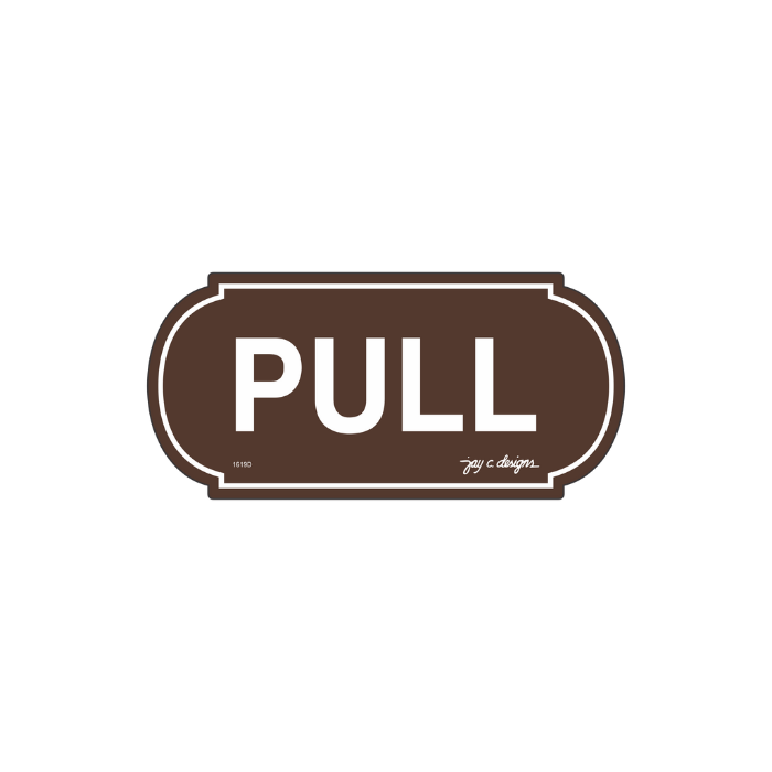 Pull Acrylic Signage