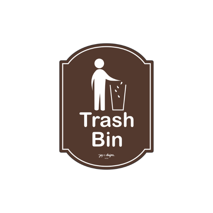 Trash Bin Acrylic Signage