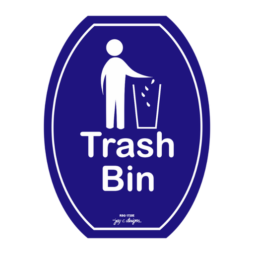 Trash Bin Acrylic Signage