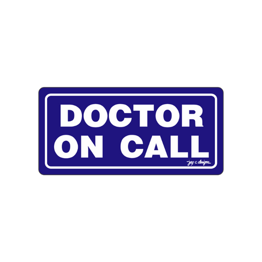 Doctor on Call Acrylic Signage