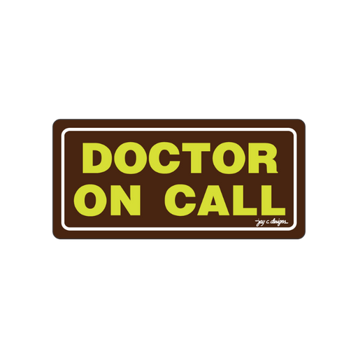 Doctor on Call Acrylic Signage