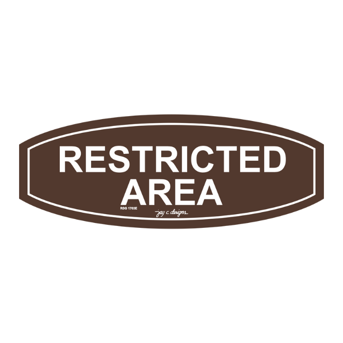 Restricted Area Acrylic Signage