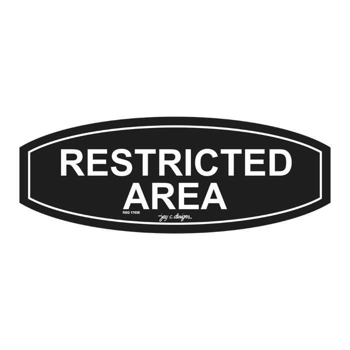 Restricted Area Acrylic Signage