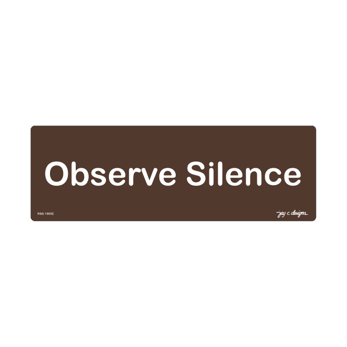 Observe Silence_Acrylic Signage