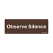 Observe Silence_Acrylic Signage