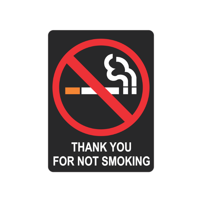 Thank You For Not Smoking Acrylic Signage