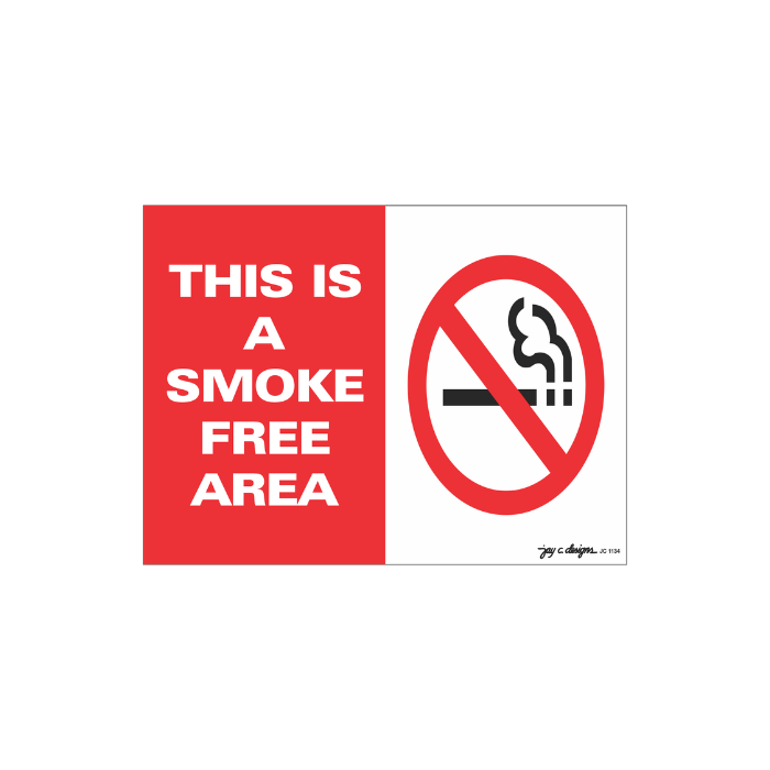 This is a Smoke Free Area Acrylic Signage