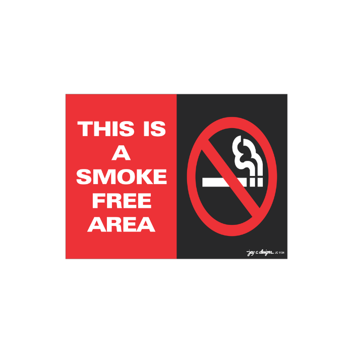 This is a Smoke Free Area Acrylic Signage