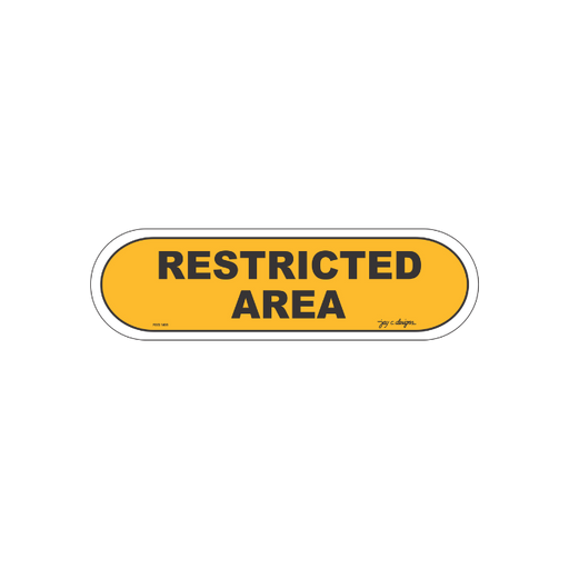 Restricted Area Acrylic Signage