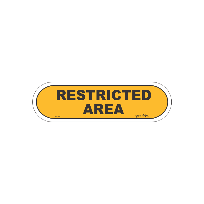 Restricted Area Acrylic Signage