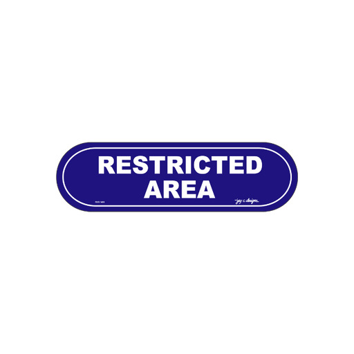 Restricted Area Acrylic Signage