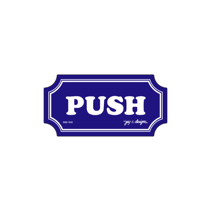 Push Acrylic Signage