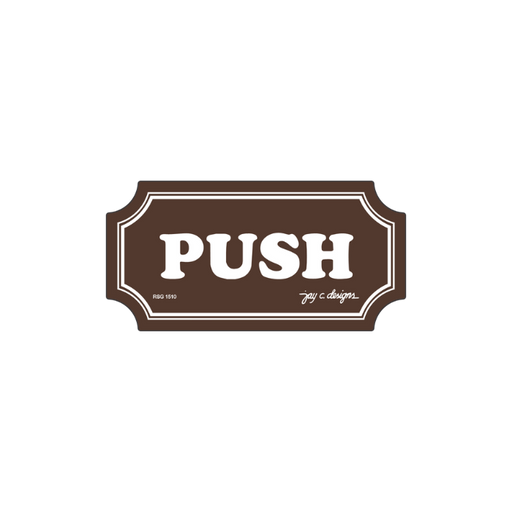 Push Acrylic Signage